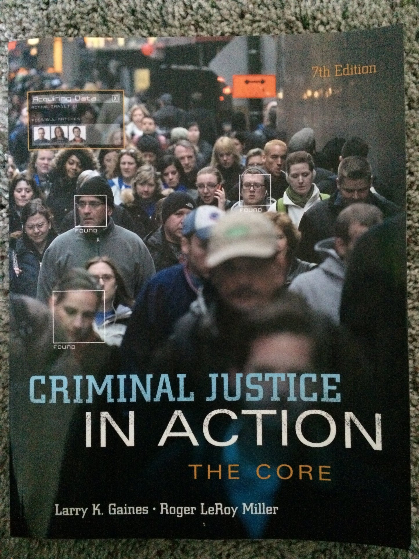 Criminal Justice in Action: The Core