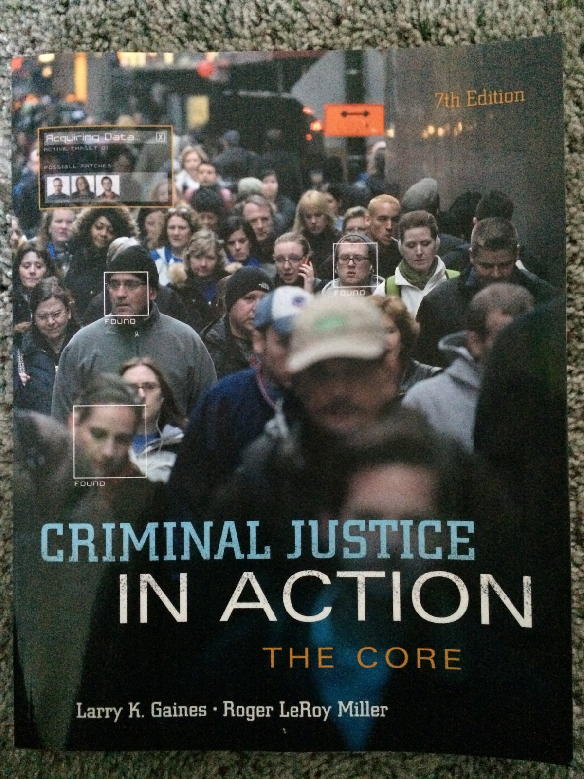 Criminal Justice in Action: The Core