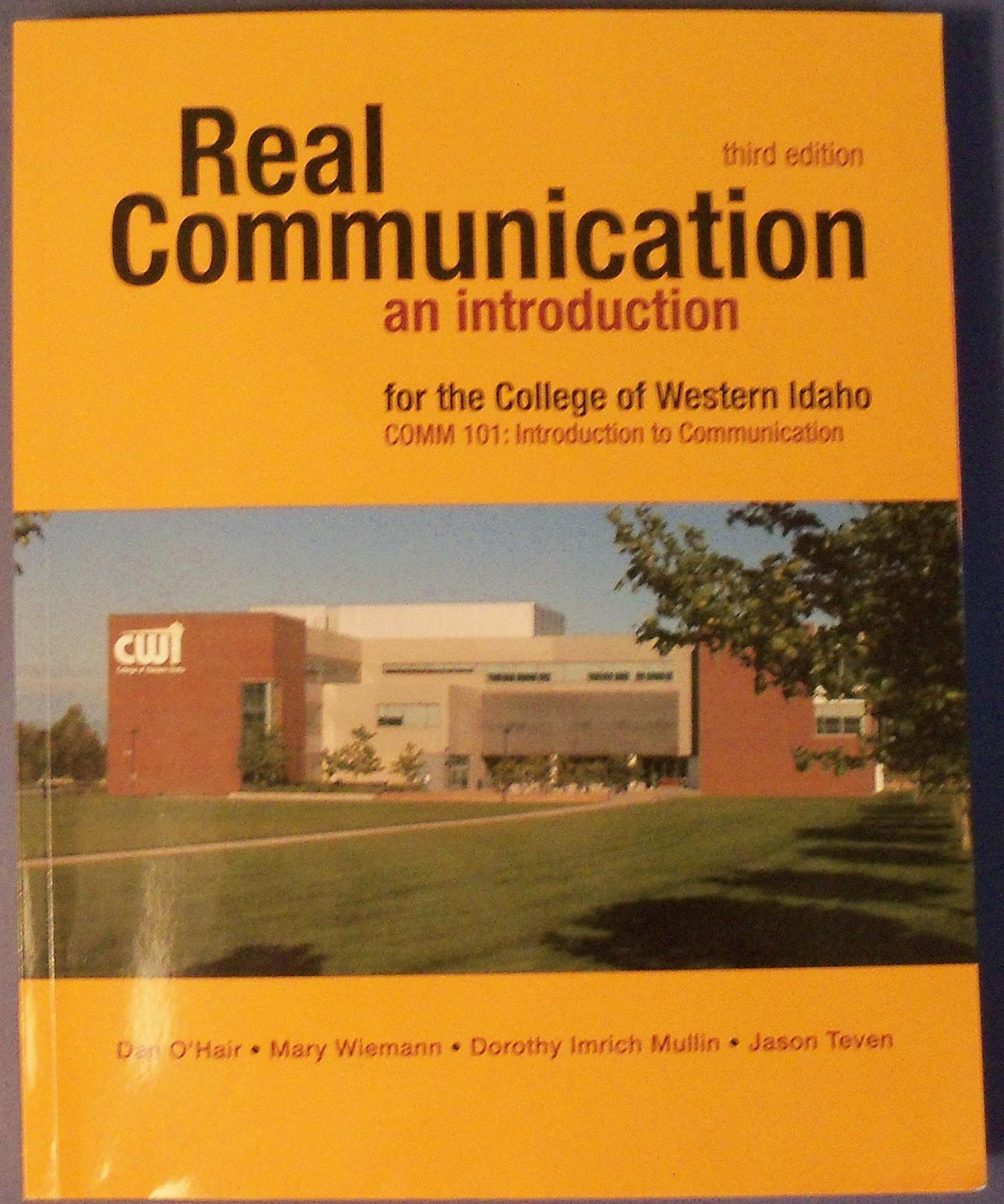 REAL COMMUNICATION - an introduction college of Western Idaho