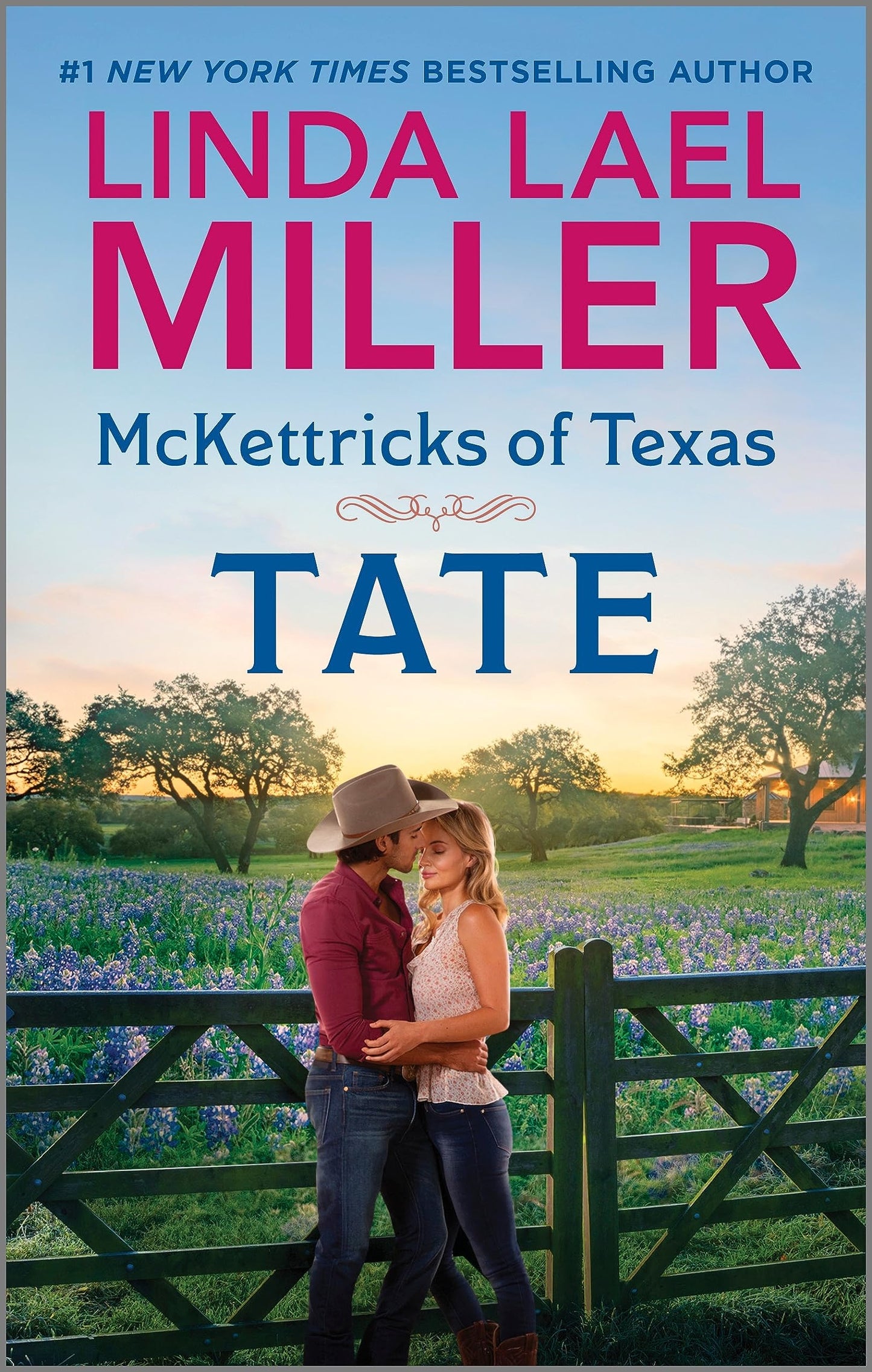 McKettricks of Texas: Tate: Tate – A Gripping Second Chance Cowboy Romance Set in Small Town Texas