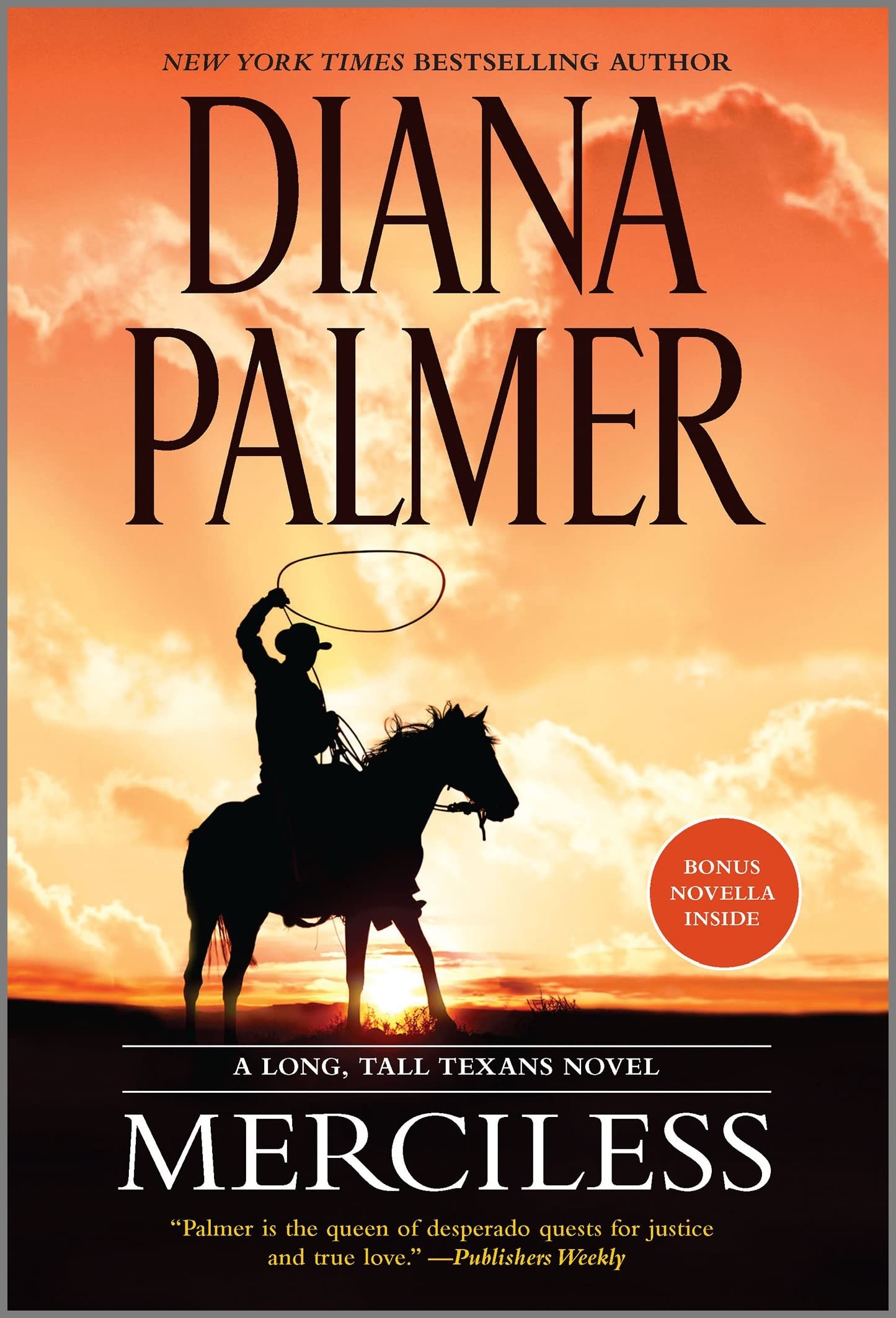 Merciless: A Gripping Western Romantic Suspense Novel of Danger and Desire (Long, Tall Texans, N/A)