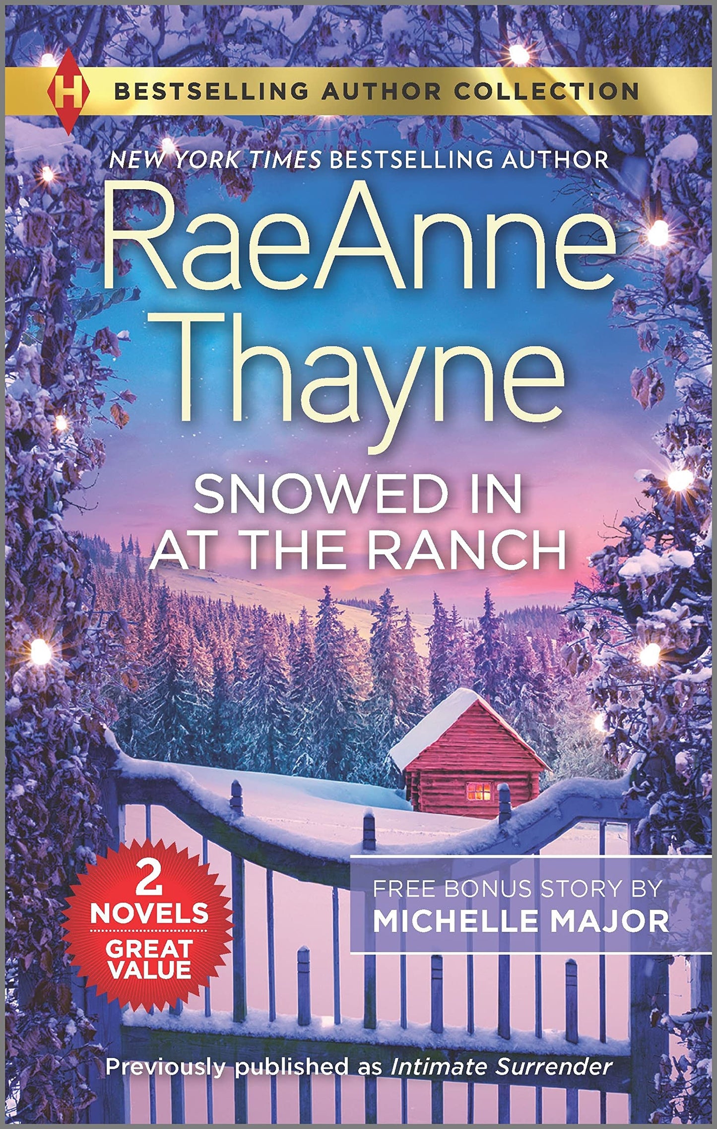 Snowed In at the Ranch & A Kiss on Crimson Ranch: A Holiday Romance Novel (Harlequin Bestselling Author Collection)