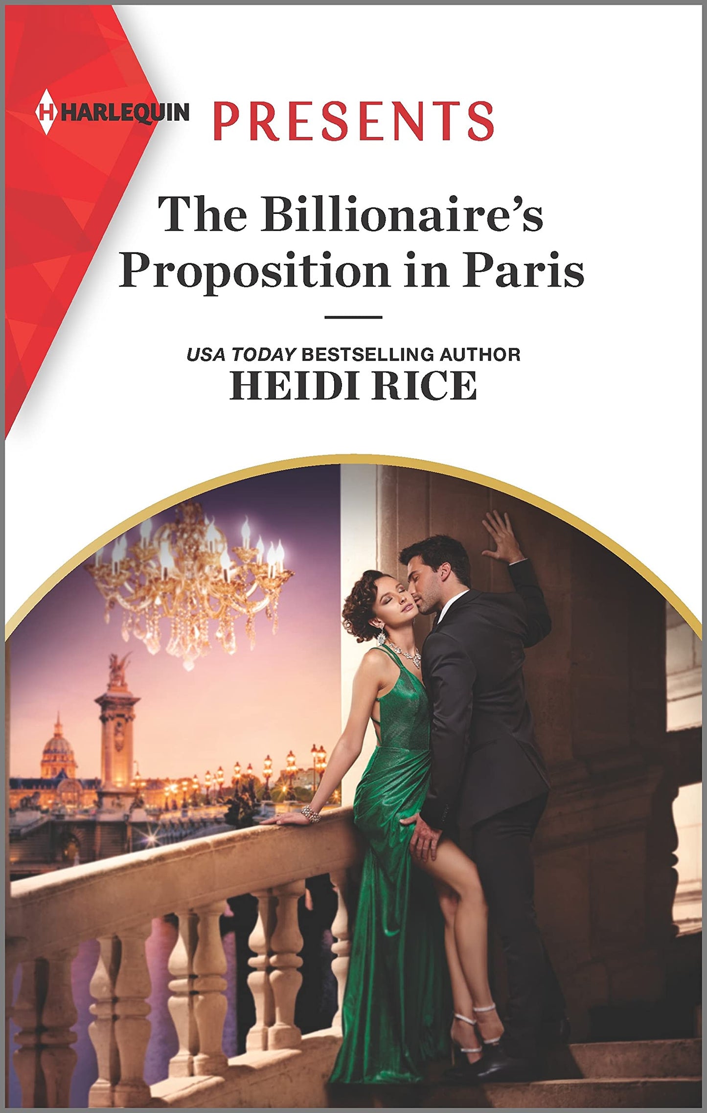 The Billionaire's Proposition in Paris: An Uplifting International Romance (Secrets of Billionaire Siblings, 1)