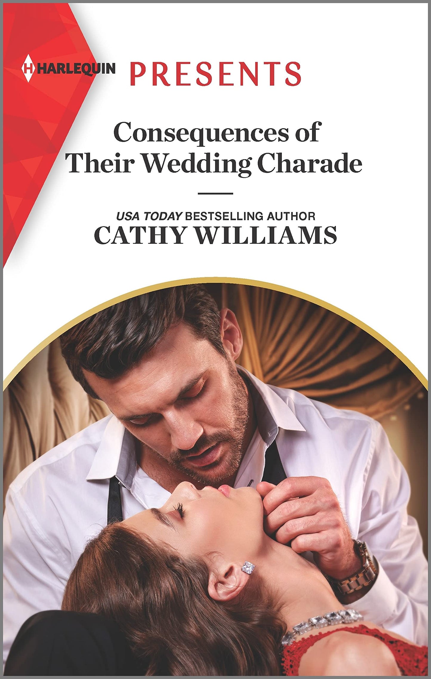 Consequences of Their Wedding Charade (Harlequin Presents, 3988)