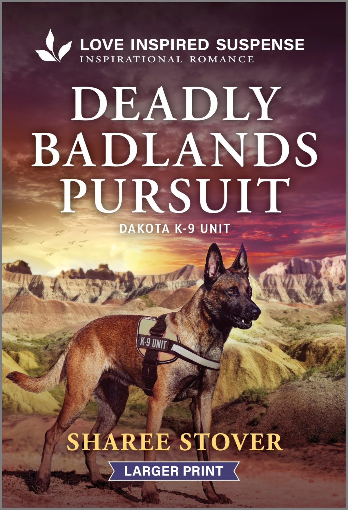 Deadly Badlands Pursuit: A Dakota K-9 Unit Inspirational Suspense Romance