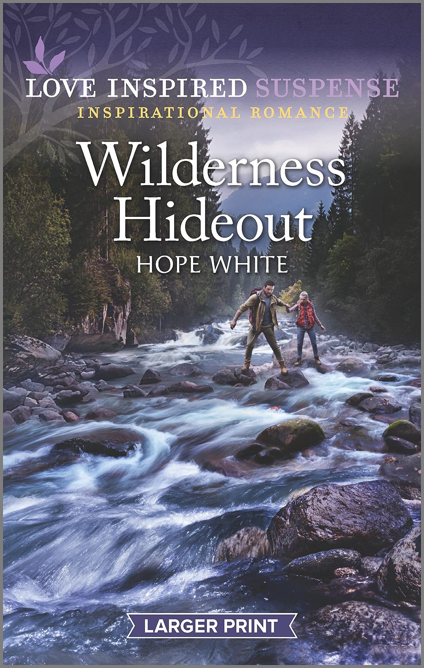 Wilderness Hideout: An Uplifting Romantic Suspense (Boulder Creek Ranch, 1)
