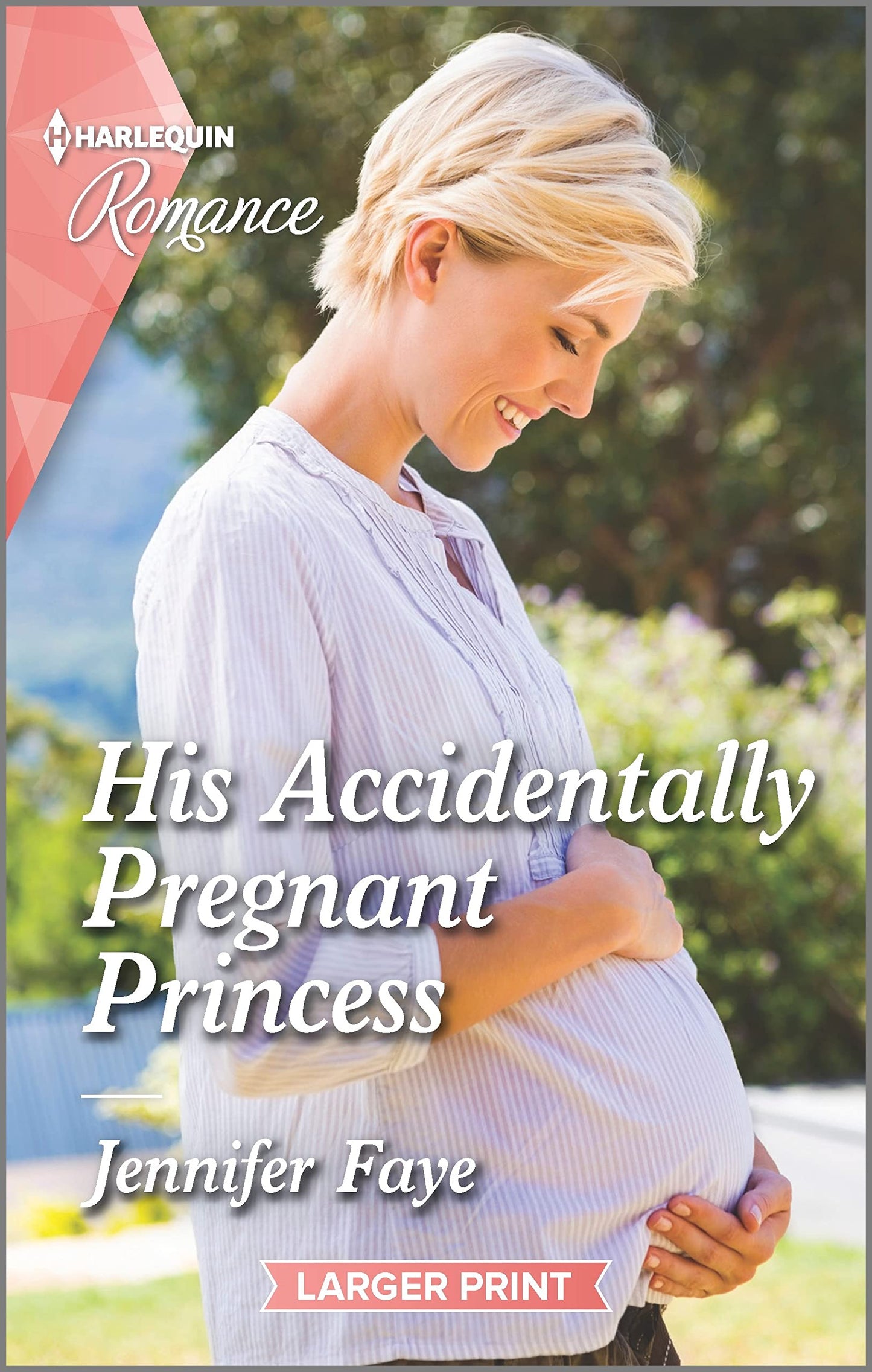 His Accidentally Pregnant Princess (Princesses of Rydiania, 1)