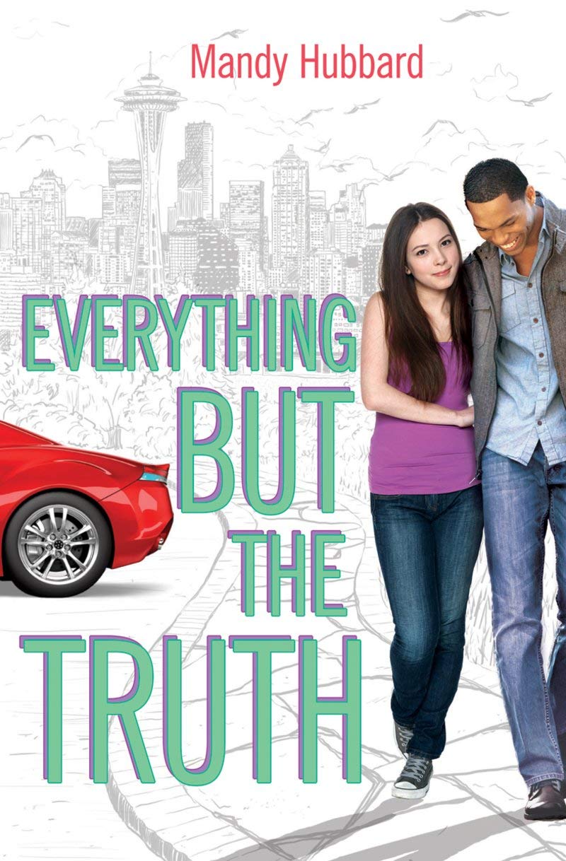 Everything but the Truth - Scholastic Romance - Teen