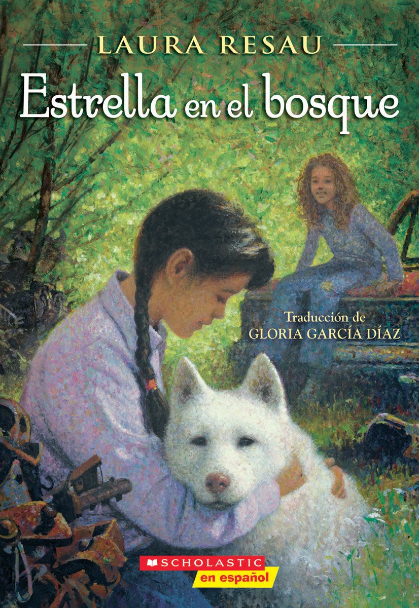 Estrella en el bosque (Star in the Forest) (Spanish Edition) - 7747