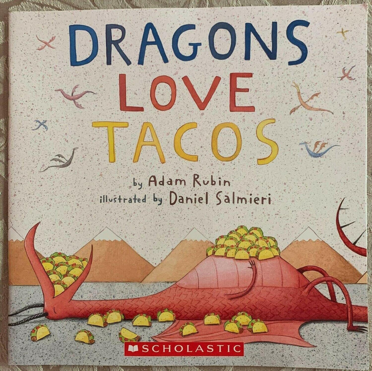 Dragons Love Tacos by Adam Rubin Paperback