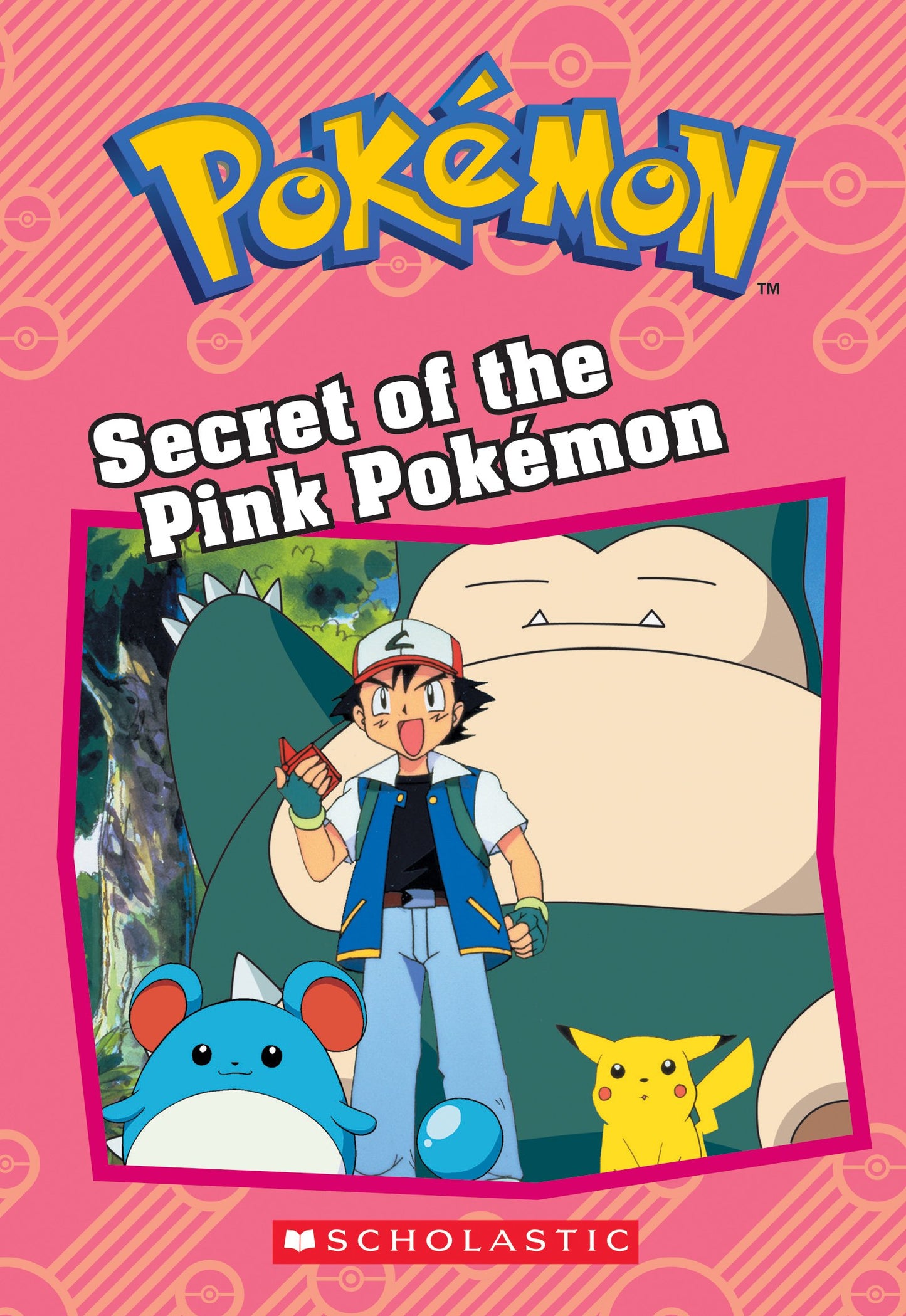 Secret of the Pink Pokmon (Pokmon: Chapter Book) (Pokmon Chapter Books)