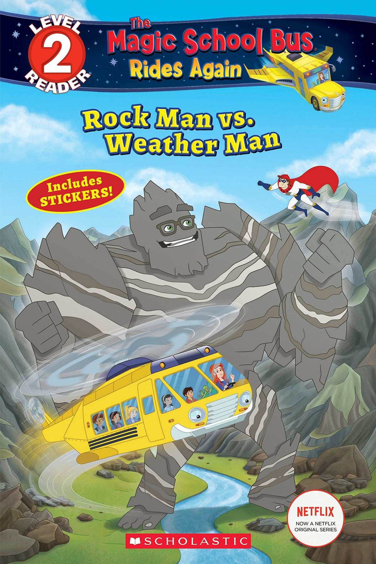 Rock Man vs. Weather Man (the Magic School Bus Rides Again: Scholastic Reader, Level 2) (Scholastic Reader, Level 2)