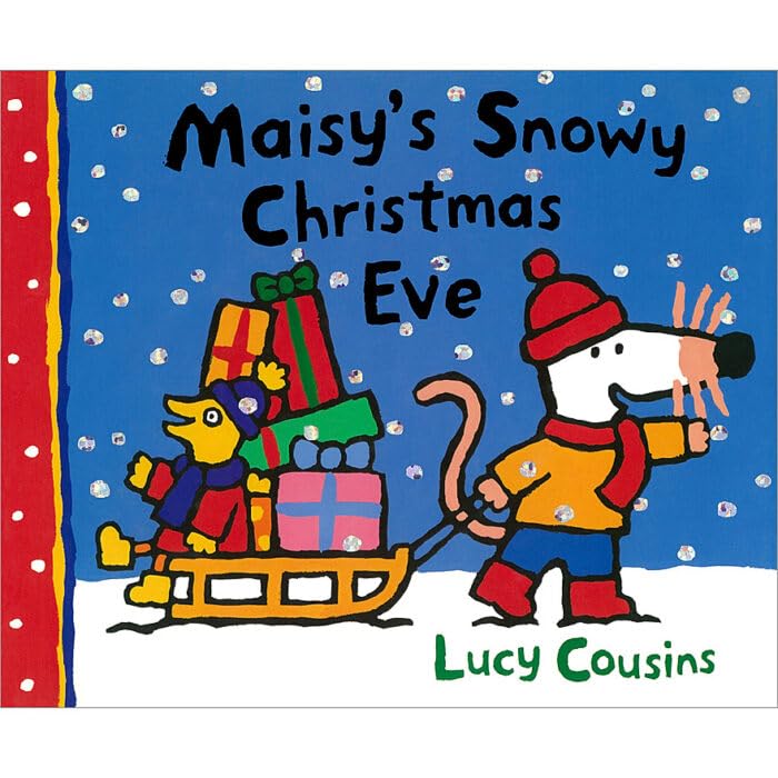 Maisy: Maisy's Snowy Christmas Eve