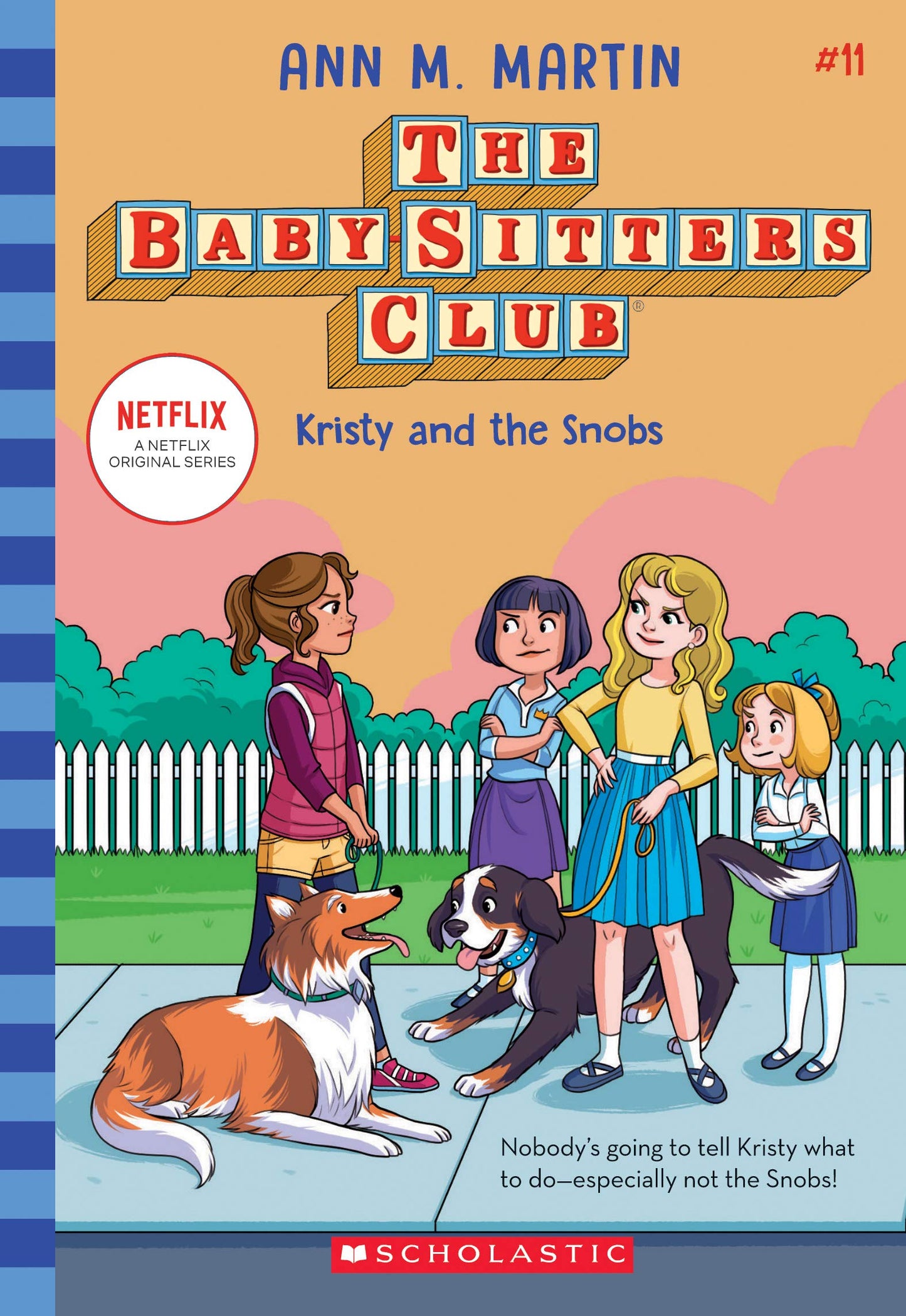 Kristy and the Snobs (The Baby-Sitters Club #11) (11)