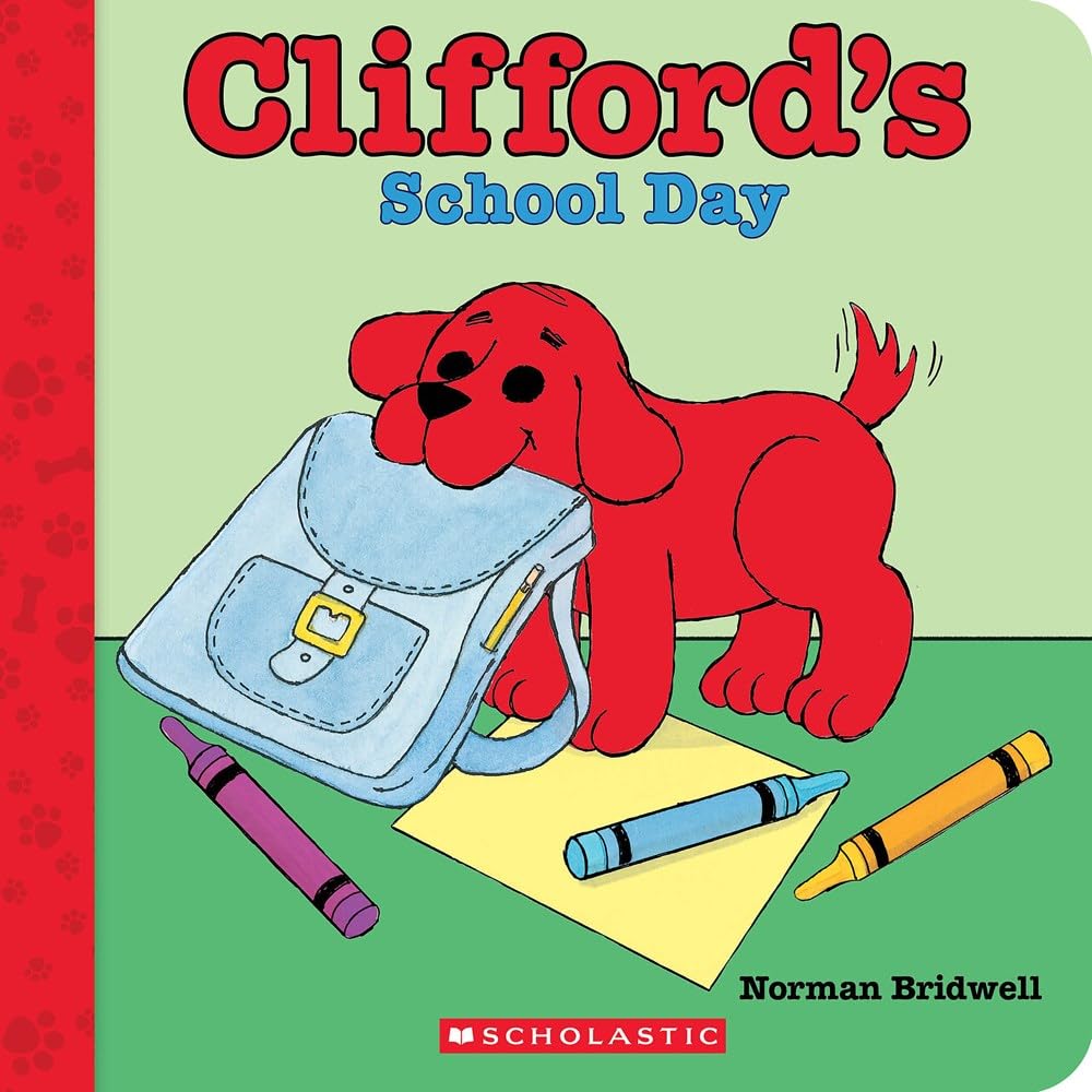 Clifford's School Day (Board Book) (Clifford Board Books)
