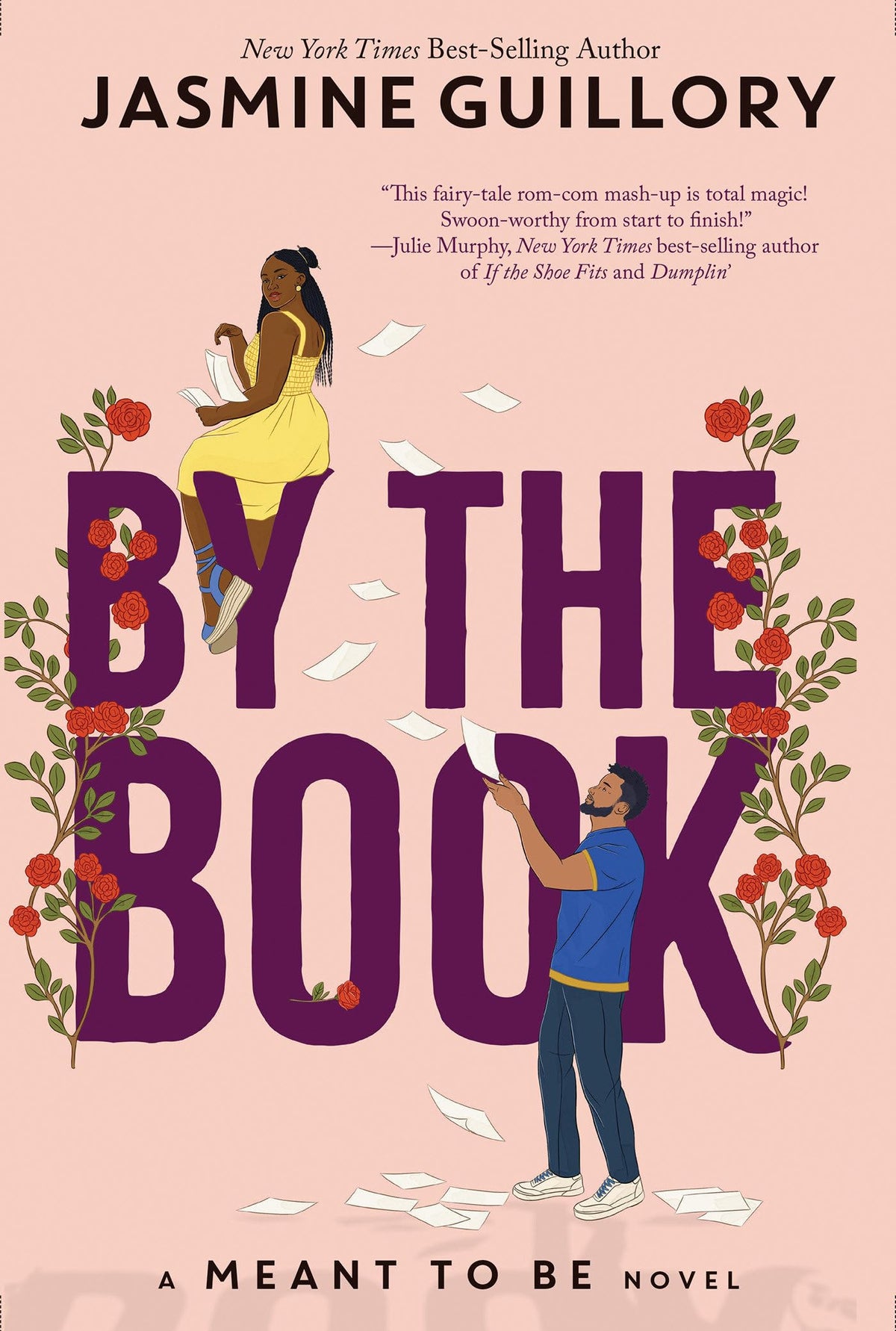 By the Book: A Meant To Be Novel