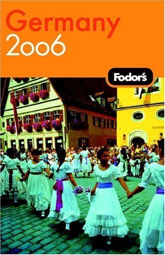 Fodor's Germany 2006 (Travel Guide)