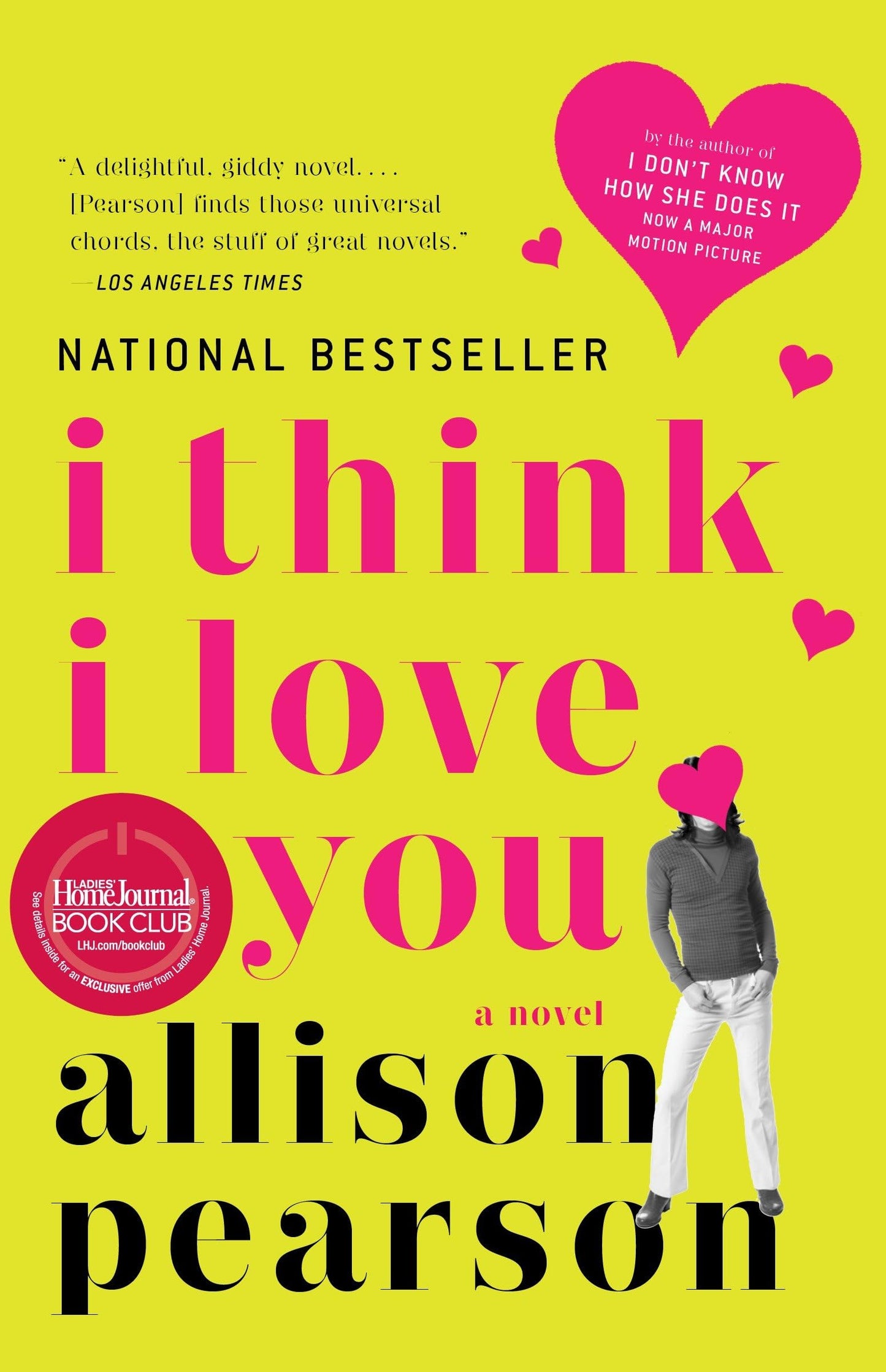 I Think I Love You: A Novel