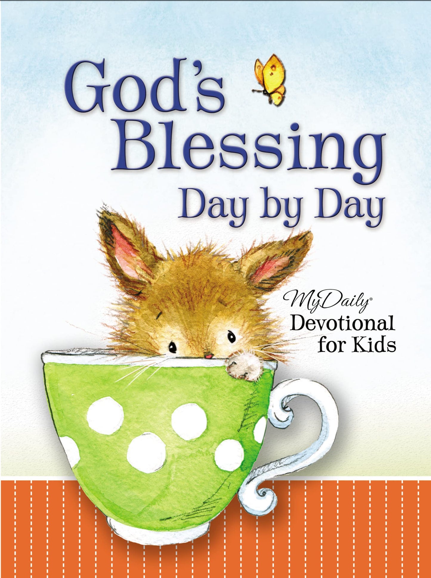 God's Blessing Day By Day: MyDaily Devotional for Kids