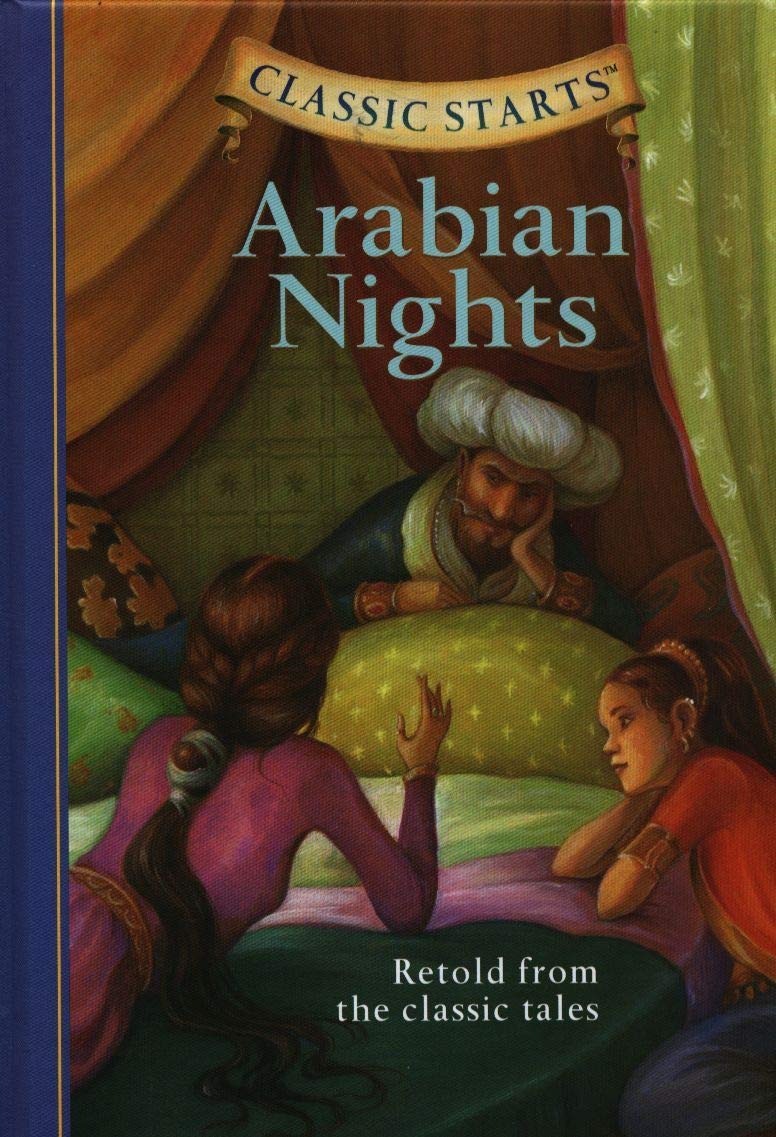 Arabian Nights: Retold from the Classic Tales (Classic Starts) - 6537
