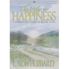 The Way to Happiness: A Common Sense Guide to Better Living (Scientology)