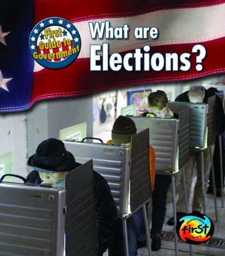What Are Elections? (Heinemann First Library)