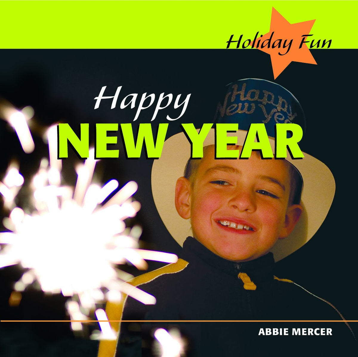 Happy New Year (Holiday Fun)