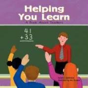 Helping You Learn: A Book About Teachers (Community Workers)