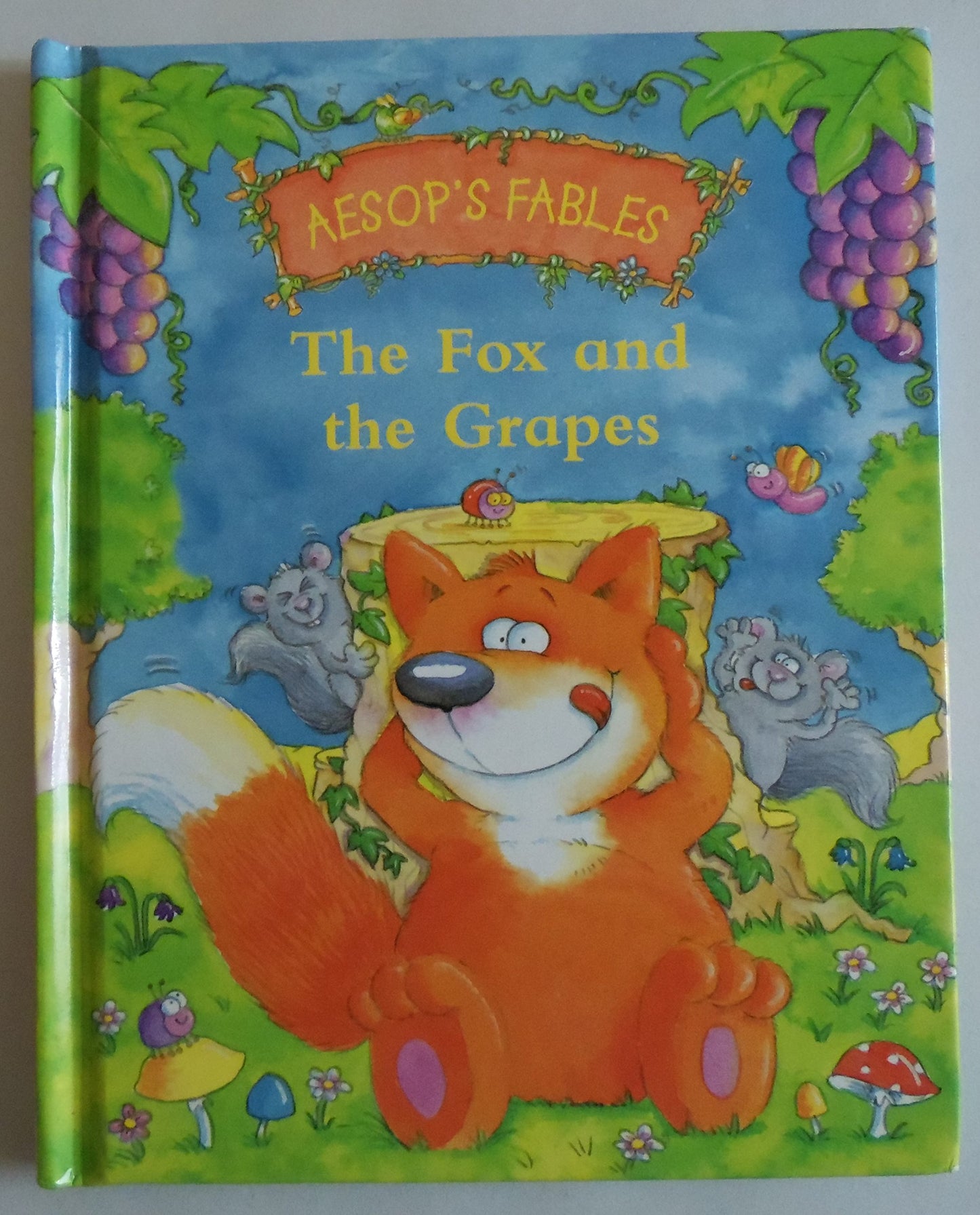 Aesop's Fables the Fox and the Grapes