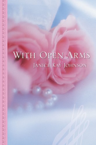 With Open Arms (Thorndike Large Print Gentle Romance)
