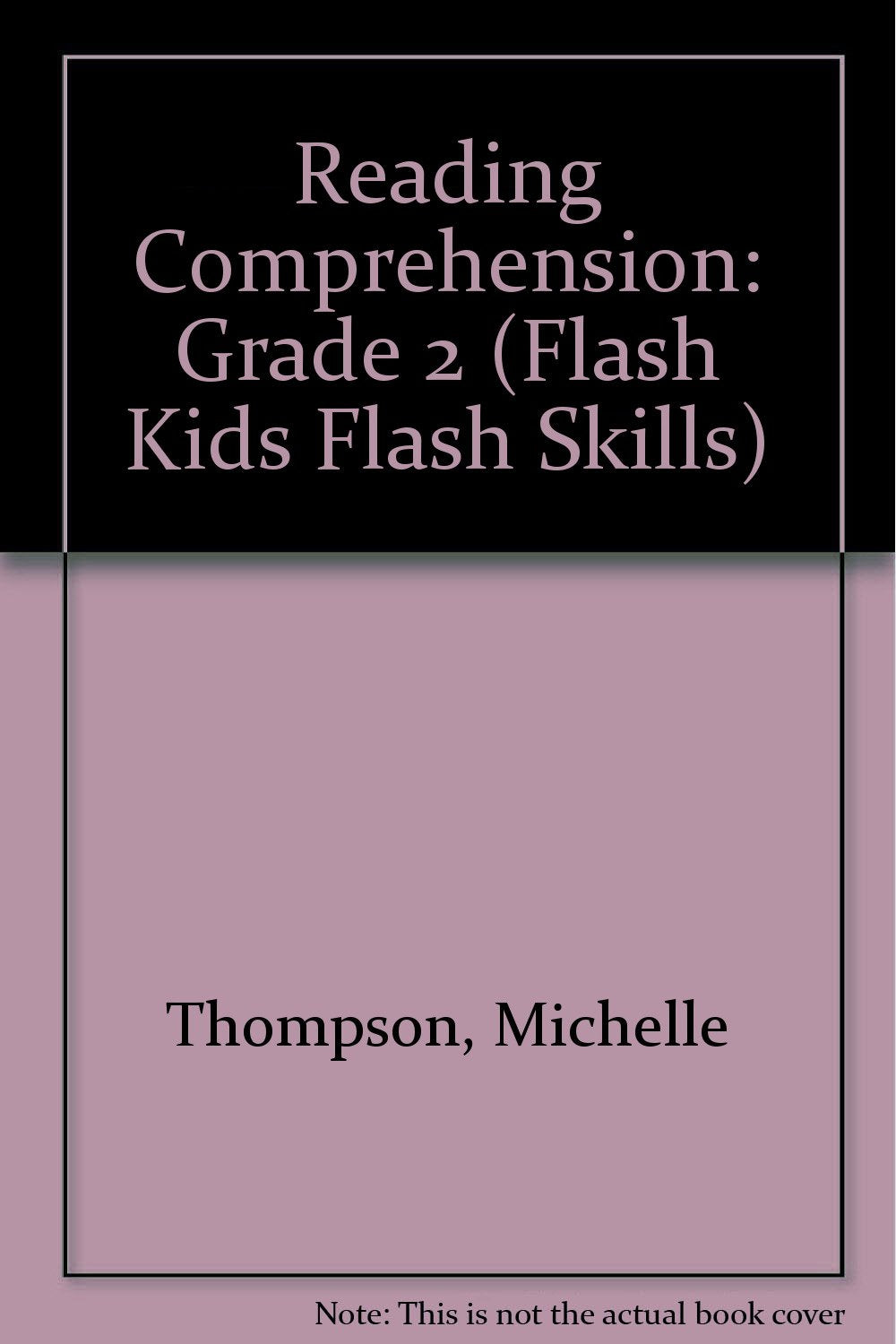 Reading Comprehension: Grade 2 (Flash Skills)