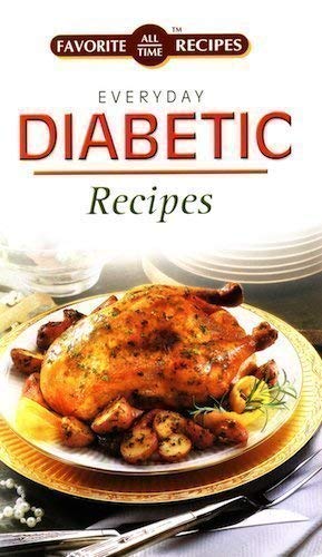 Favorite All Time Recipes - Everyday Diabetic Recipes