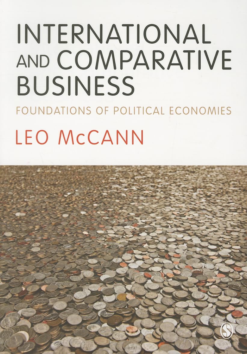 International and Comparative Business: Foundations of Political Economies