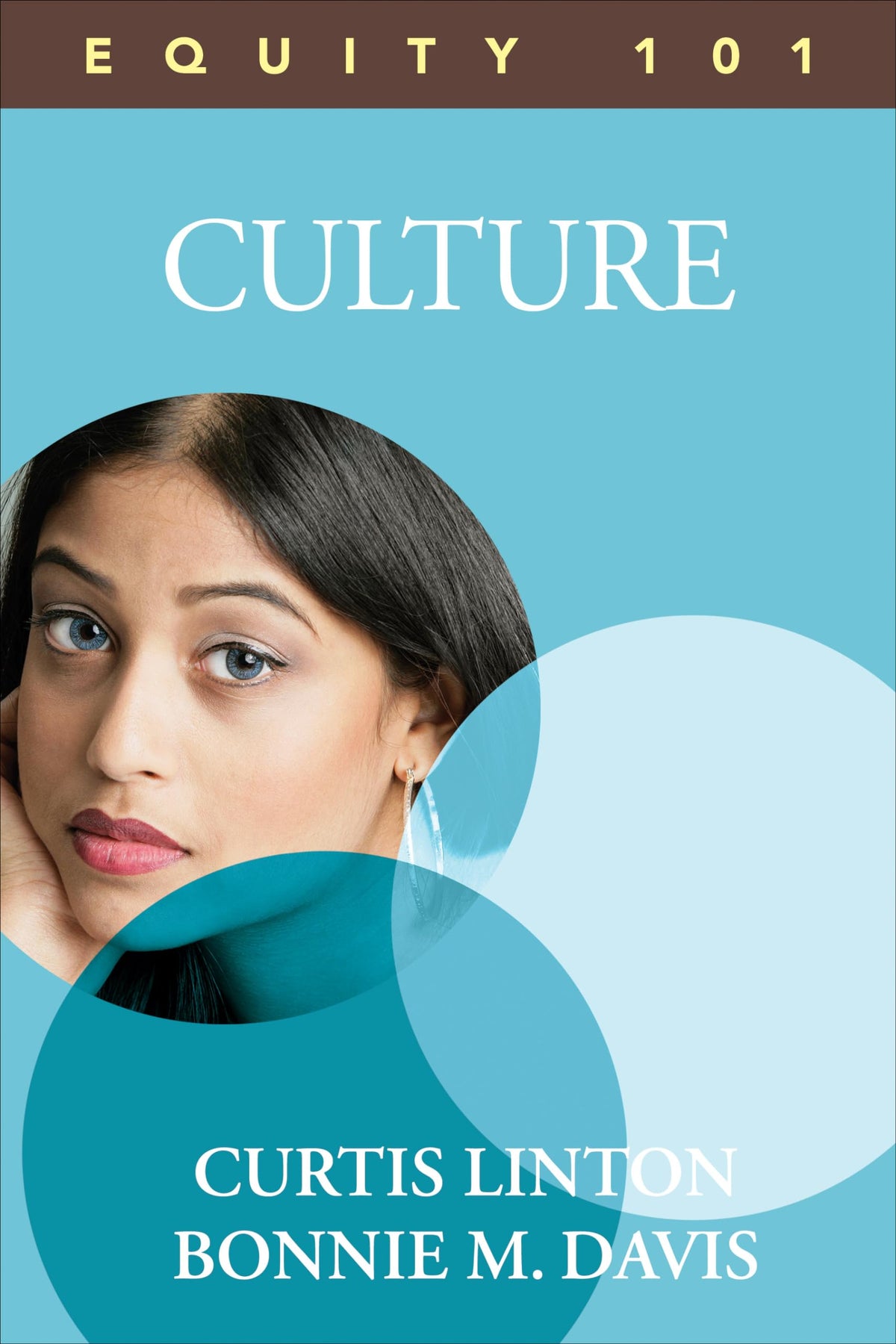 Equity 101: Culture: Book 2