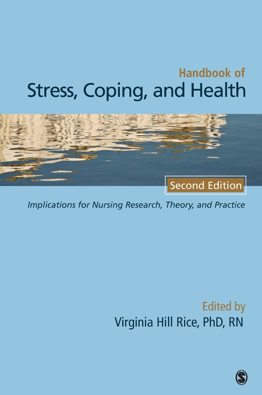 Handbook of Stress, Coping, and Health: Implications for Nursing Research, Theory, and Practice