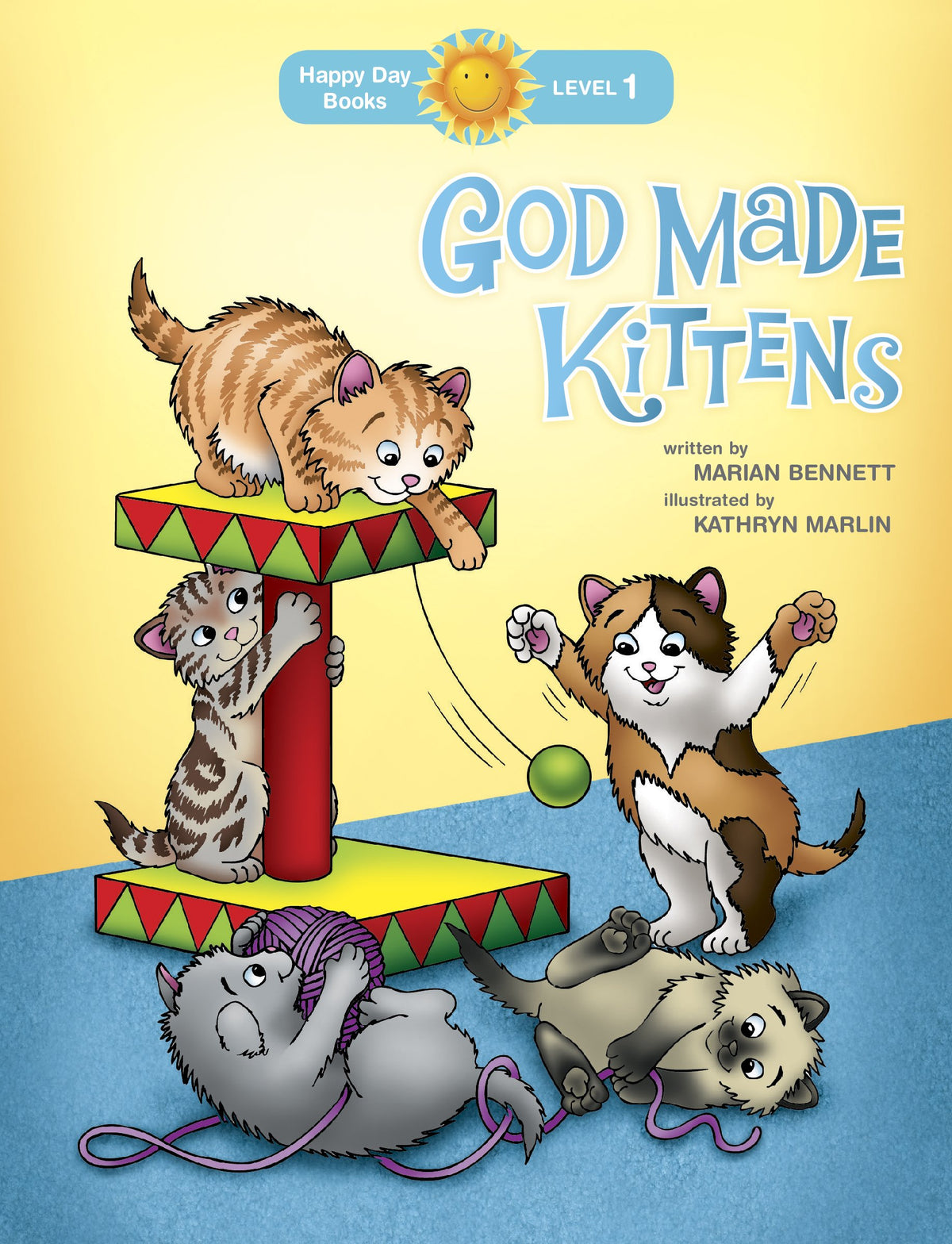 God Made Kittens (Happy Day)