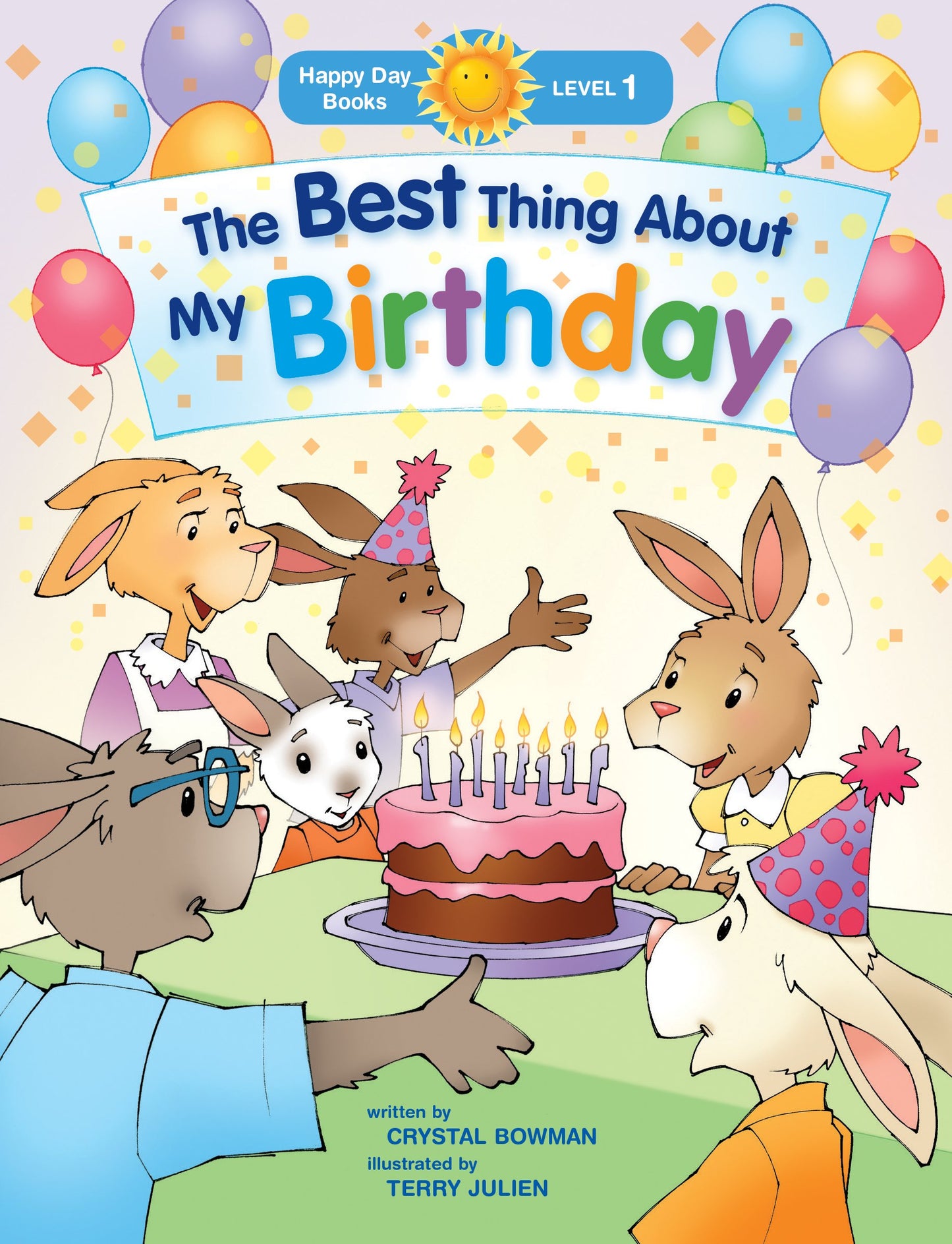 The Best Thing About My Birthday (Happy Day)