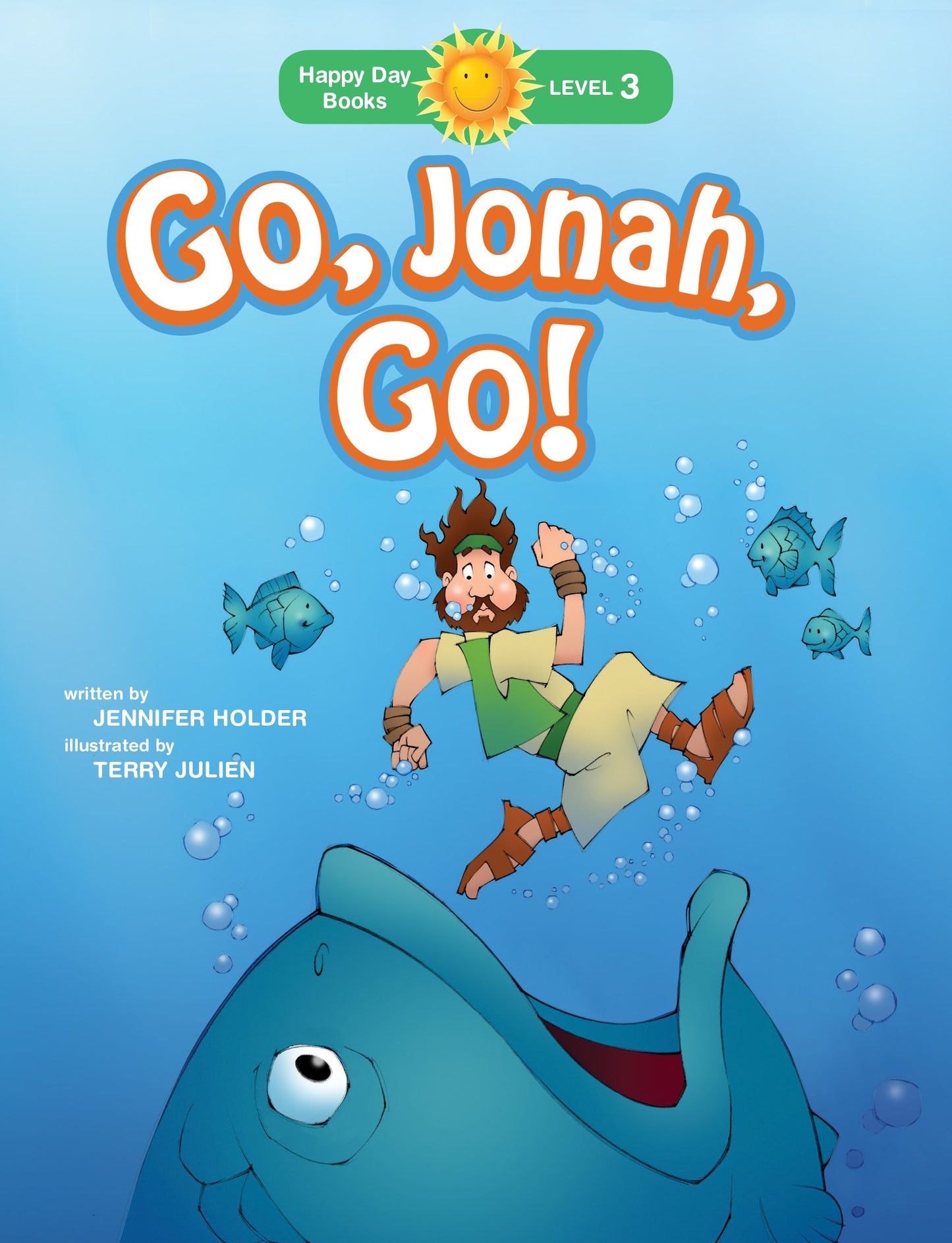 Go, Jonah, Go! (Happy Day)