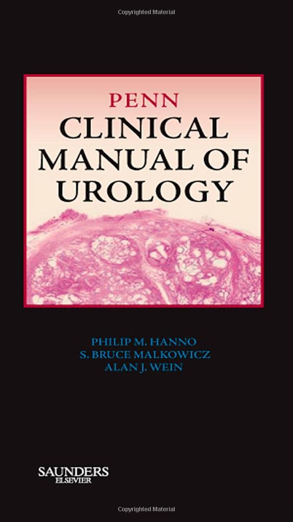Penn Clinical Manual of Urology: Expert Consult - Online and Print