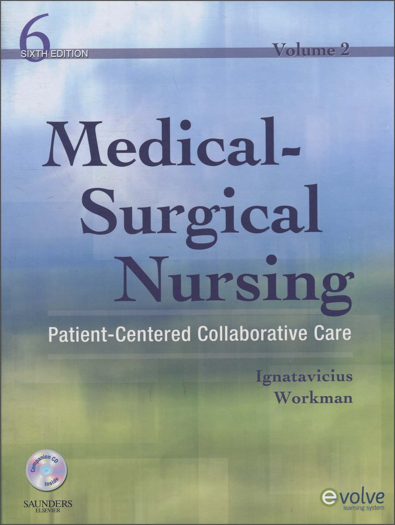 Medical-Surgical Nursing: Patient-Centered Collaborative Care, 2-Volume Set