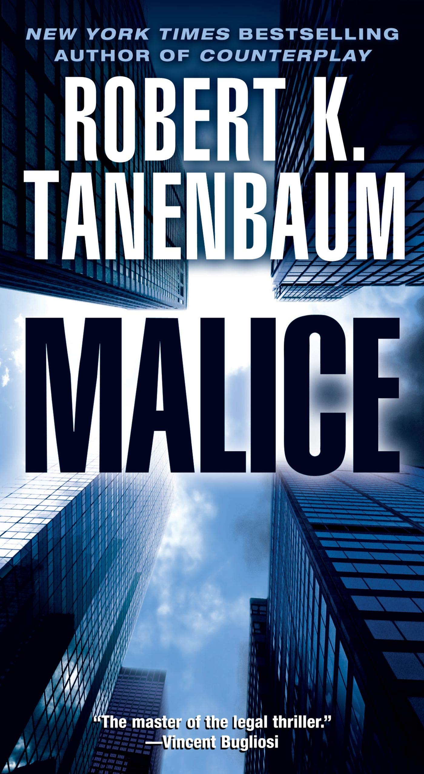 Malice (19) (A Butch Karp-Marlene Ciampi Thriller)