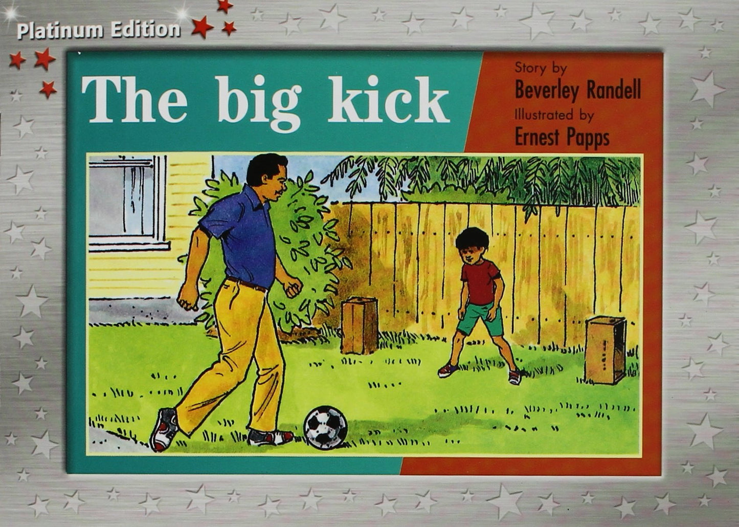 Rigby PM Platinum Collection: Individual Student Edition Red (Levels 3-5) the Big Kick