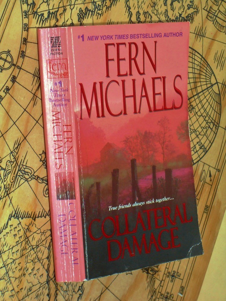 COLLATERAL DAMAGE (THE SISTERHOO