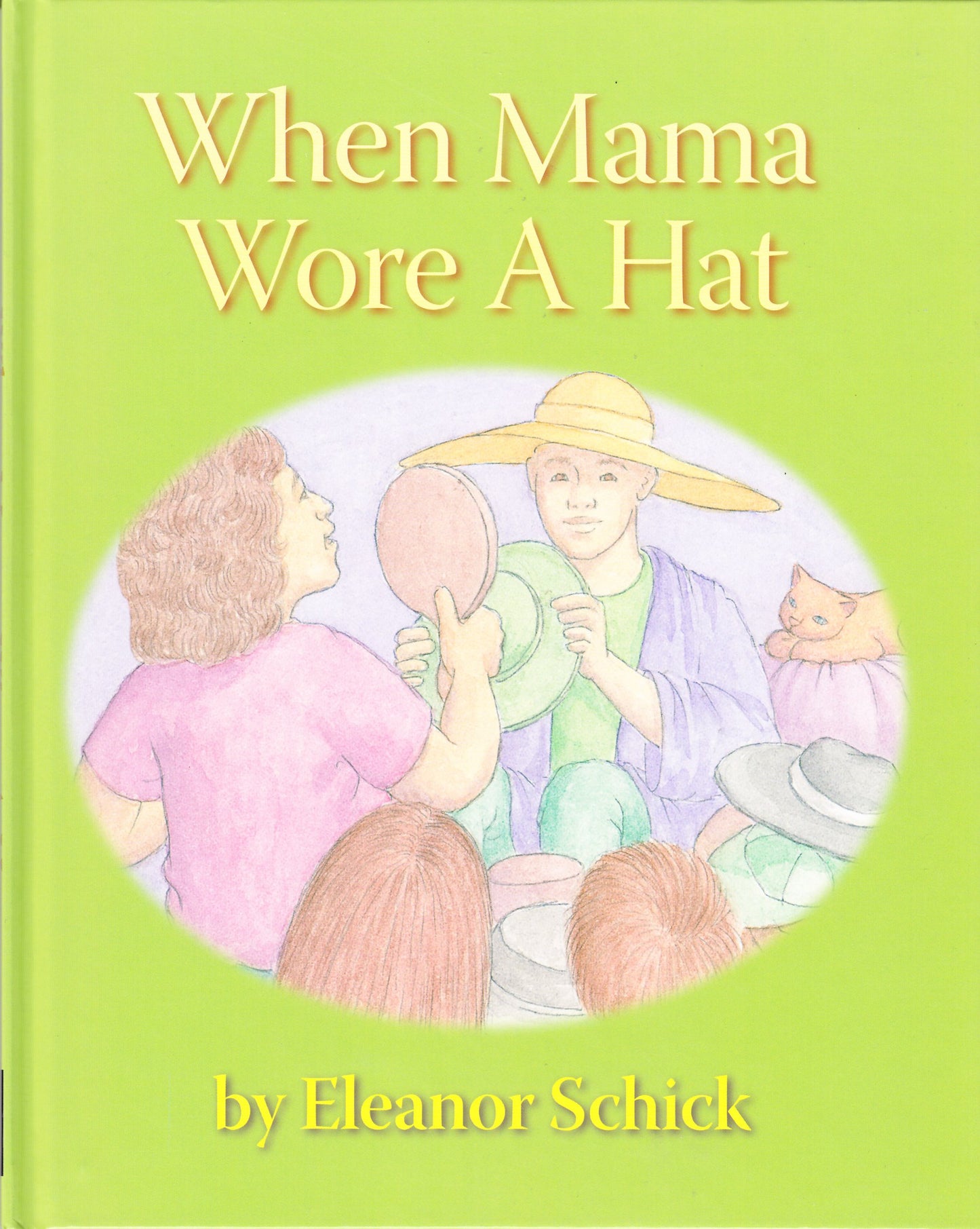 When Mama Wore A Hat