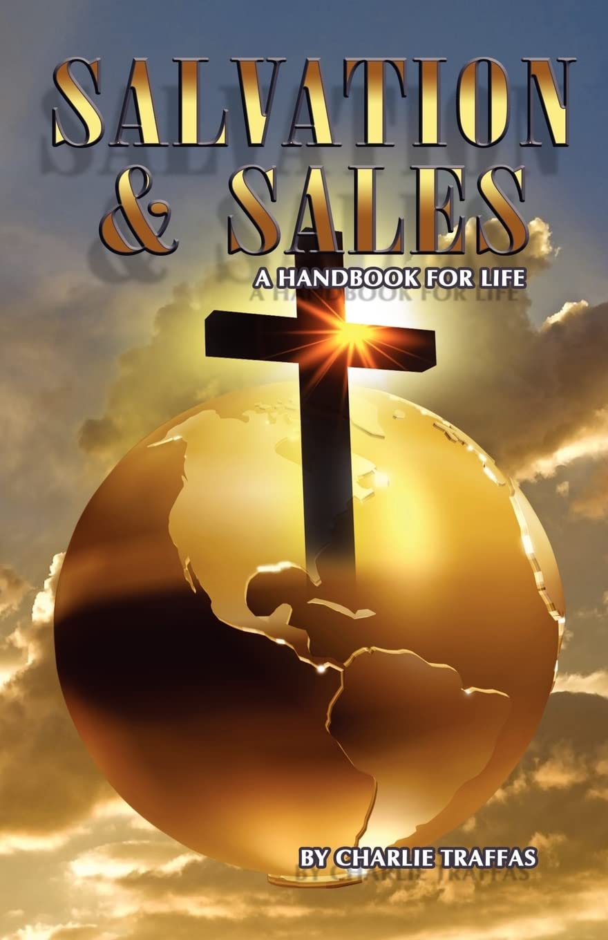 Salvation & Sales: A Handbook For Life