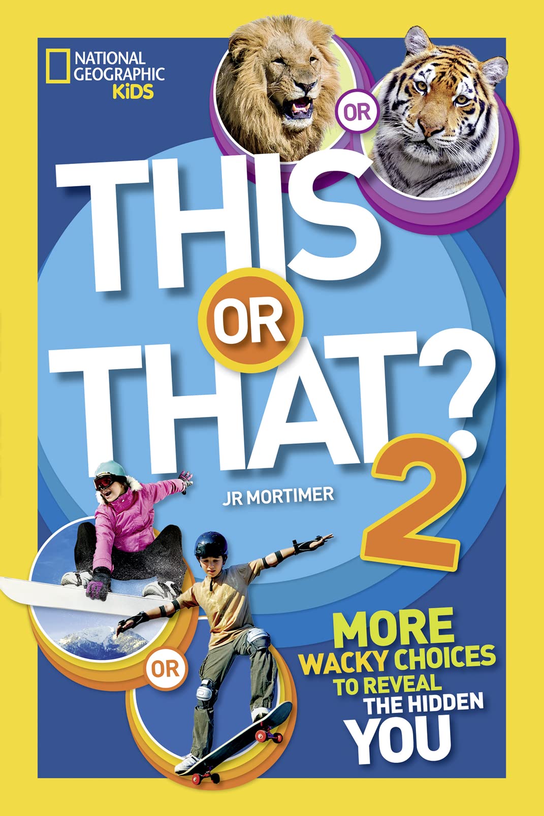 This or That? 2: More Wacky Choices to Reveal the Hidden You (NGK This or That?)