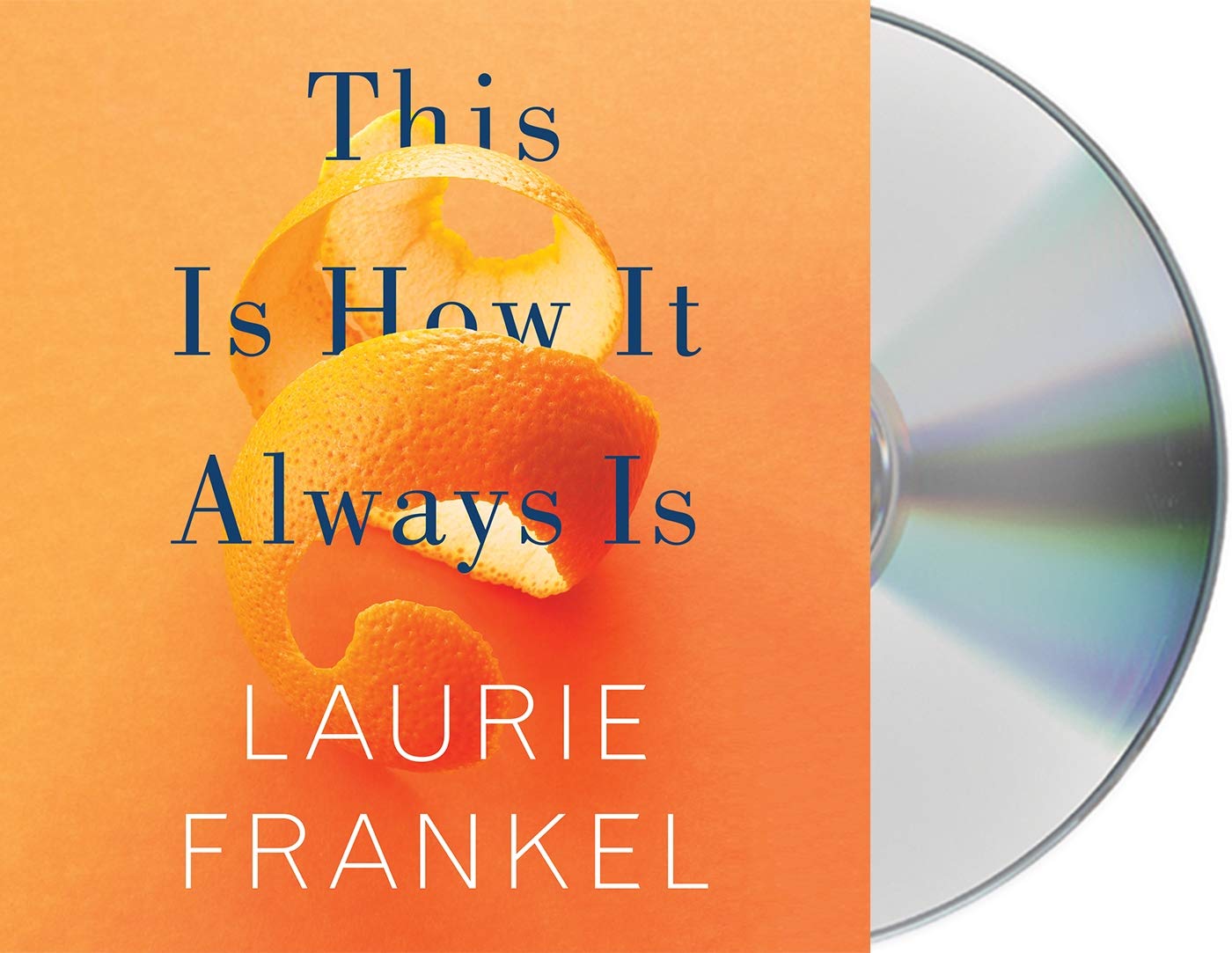 This Is How It Always Is: A Novel