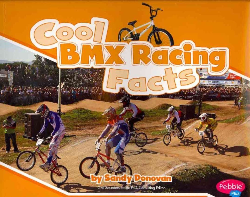Cool BMX Racing Facts (Pebble Plus: Cool Sports Facts)
