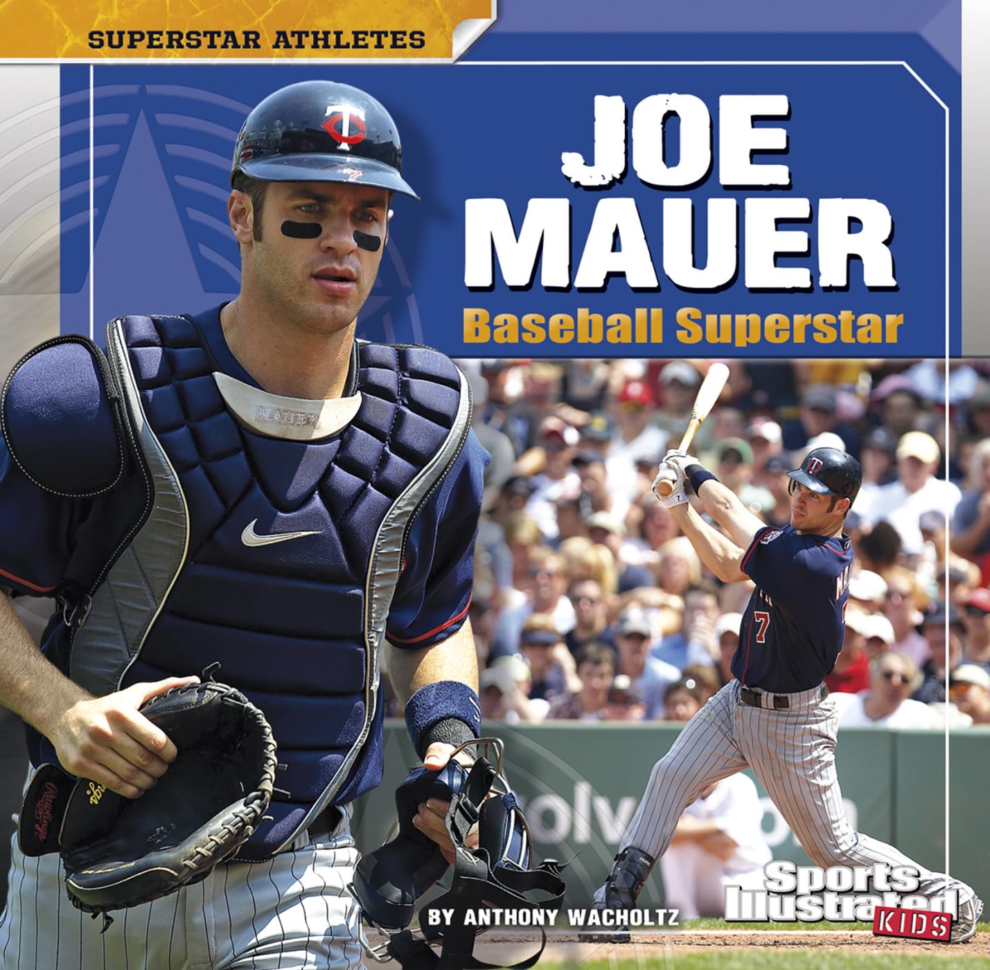 Joe Mauer: Baseball Superstar (Superstar Athletes)
