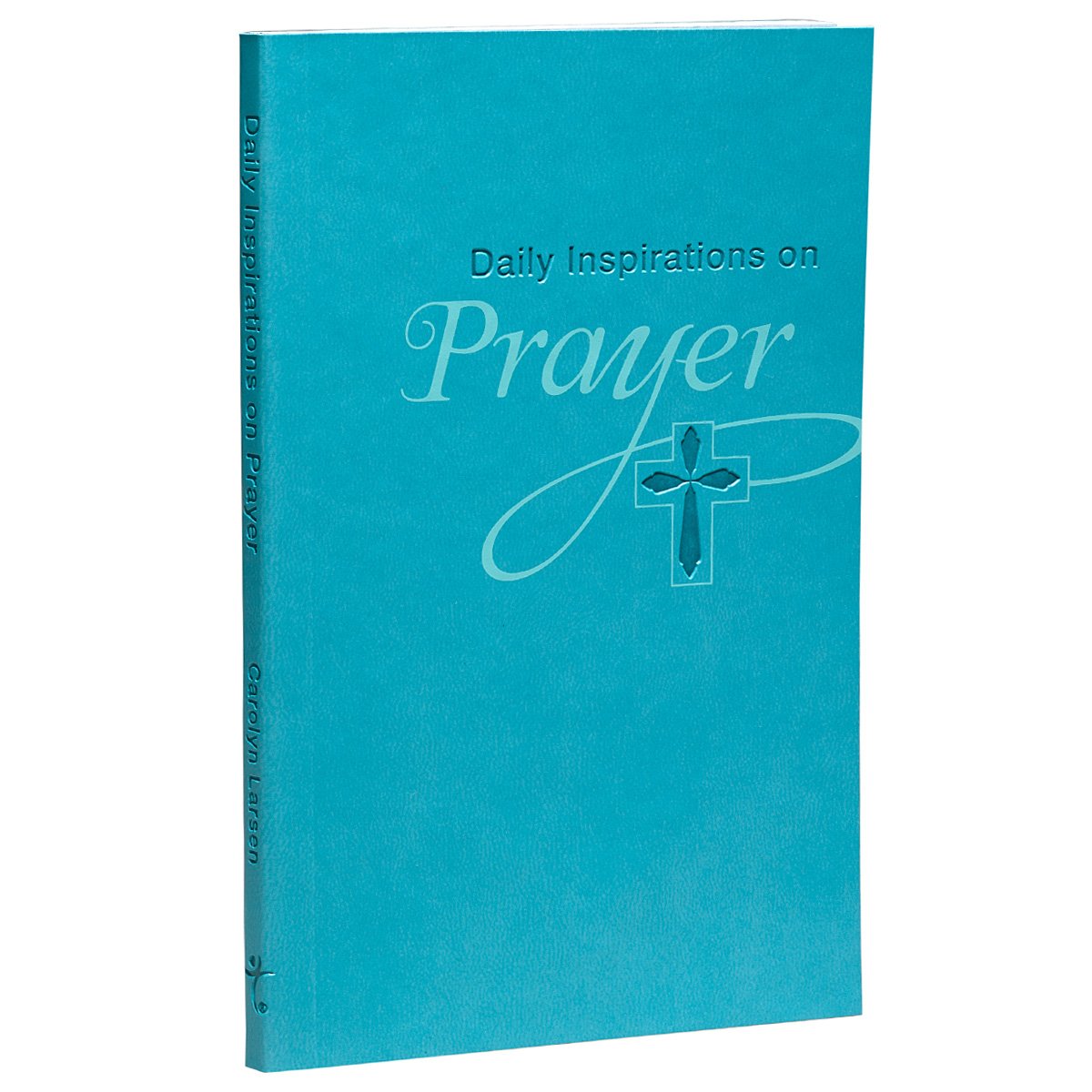 Daily Inspirations on Prayer